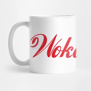 Woke a Cola Mug